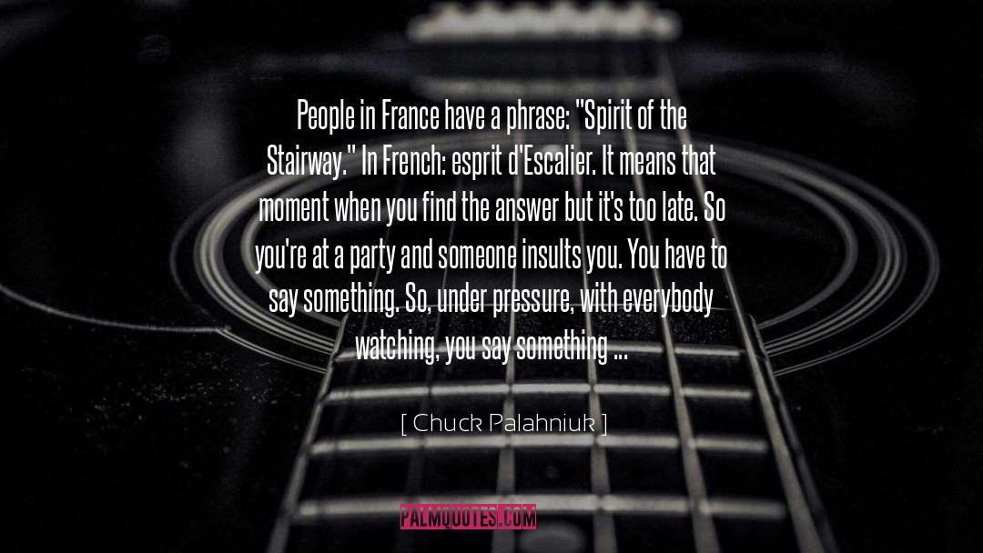 Find The Answer quotes by Chuck Palahniuk