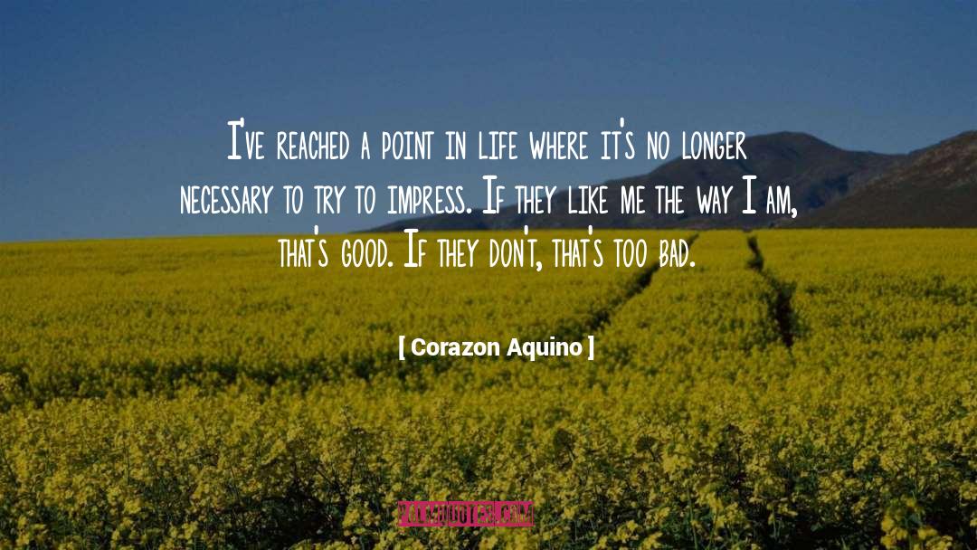Find The Good In Bad quotes by Corazon Aquino