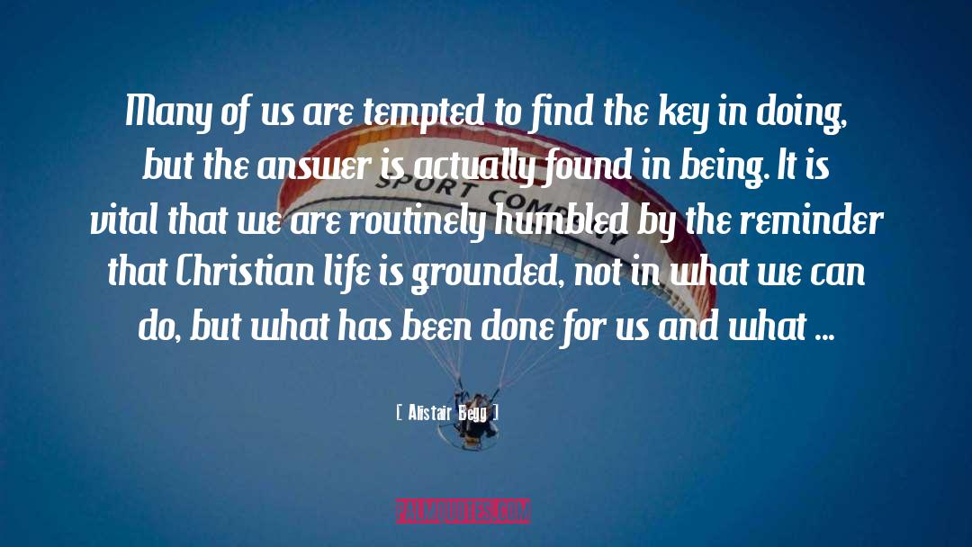 Find The Key quotes by Alistair Begg