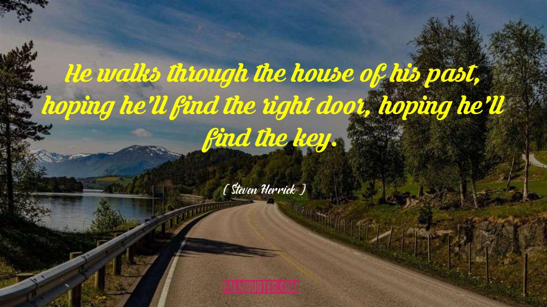 Find The Key quotes by Steven Herrick