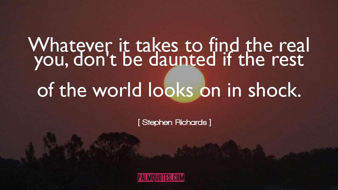 Find The Real You quotes by Stephen Richards