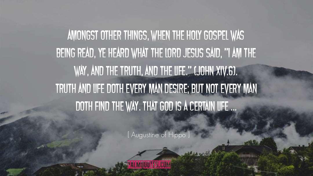 Find The Way quotes by Augustine Of Hippo