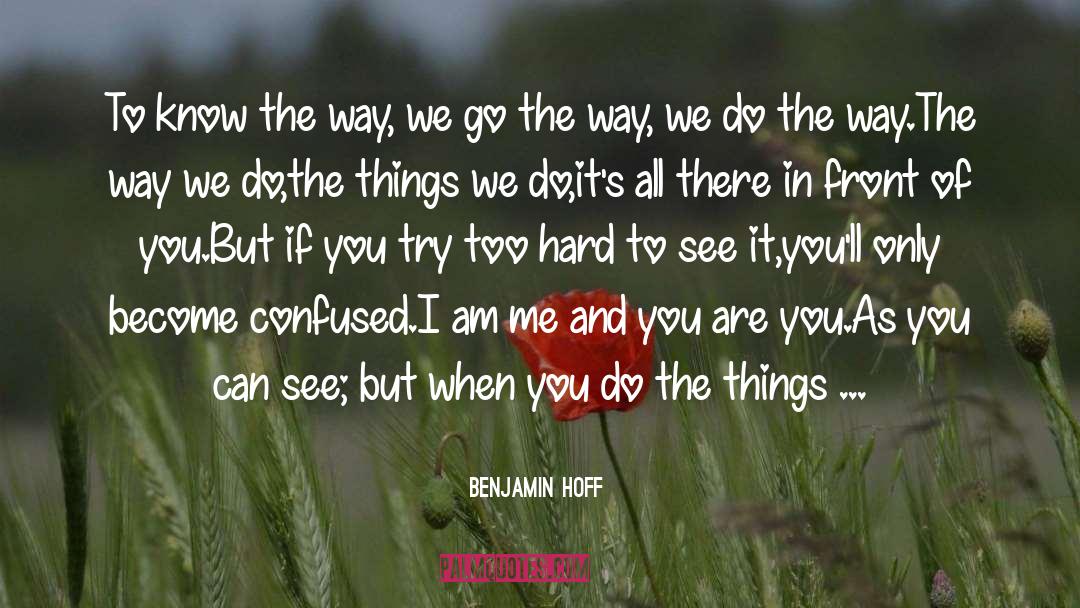 Find The Way quotes by Benjamin Hoff