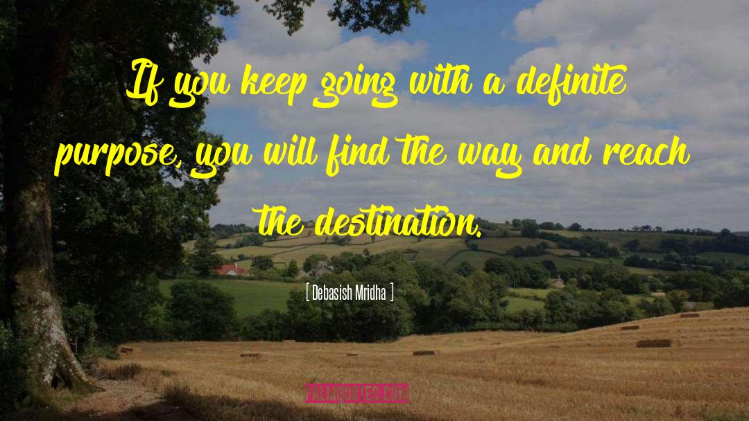 Find The Way quotes by Debasish Mridha