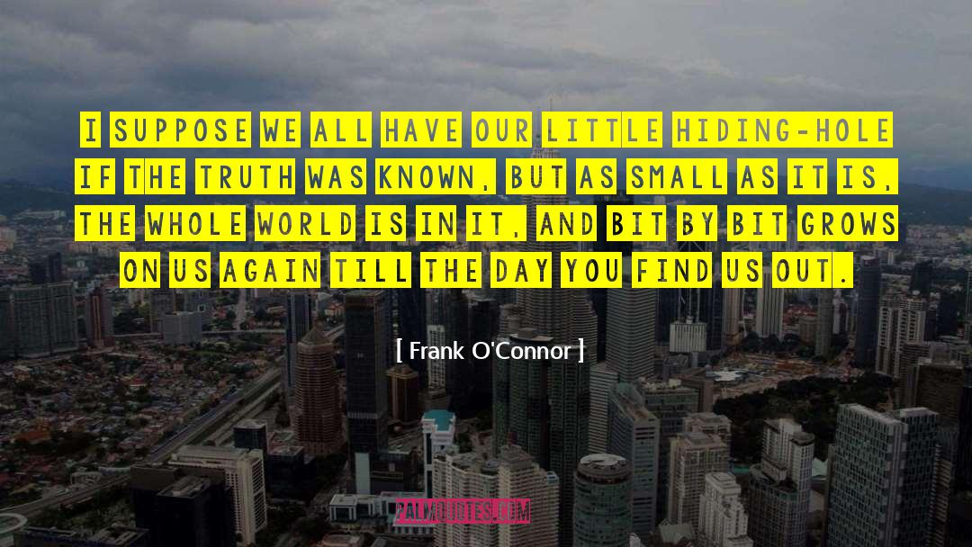 Find Us quotes by Frank O'Connor