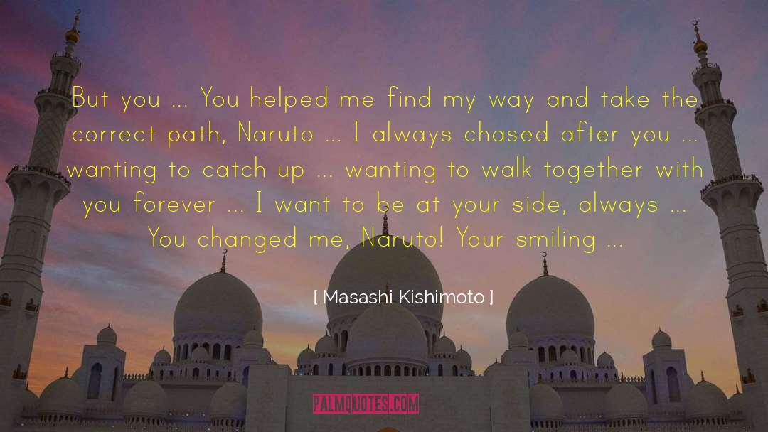 Find Your Magic quotes by Masashi Kishimoto