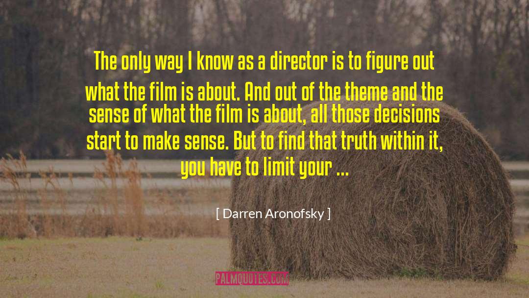 Find Your Passion quotes by Darren Aronofsky