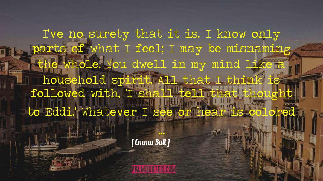 Find Your Path quotes by Emma Bull