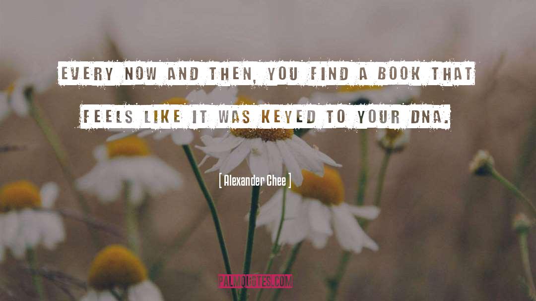 Find Your Path quotes by Alexander Chee