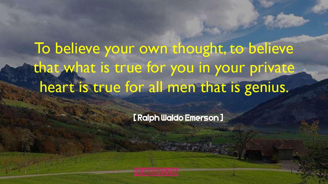 Find Your True Self quotes by Ralph Waldo Emerson