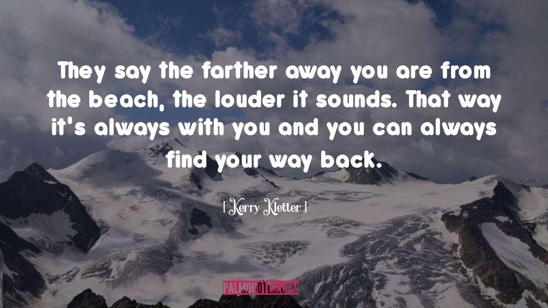 Find Your Way quotes by Kerry Kletter