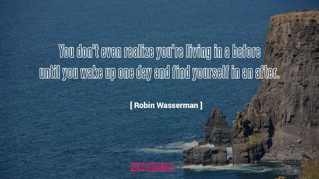Find Yourself quotes by Robin Wasserman