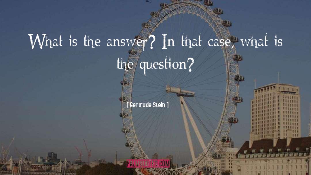 Finding Answers quotes by Gertrude Stein