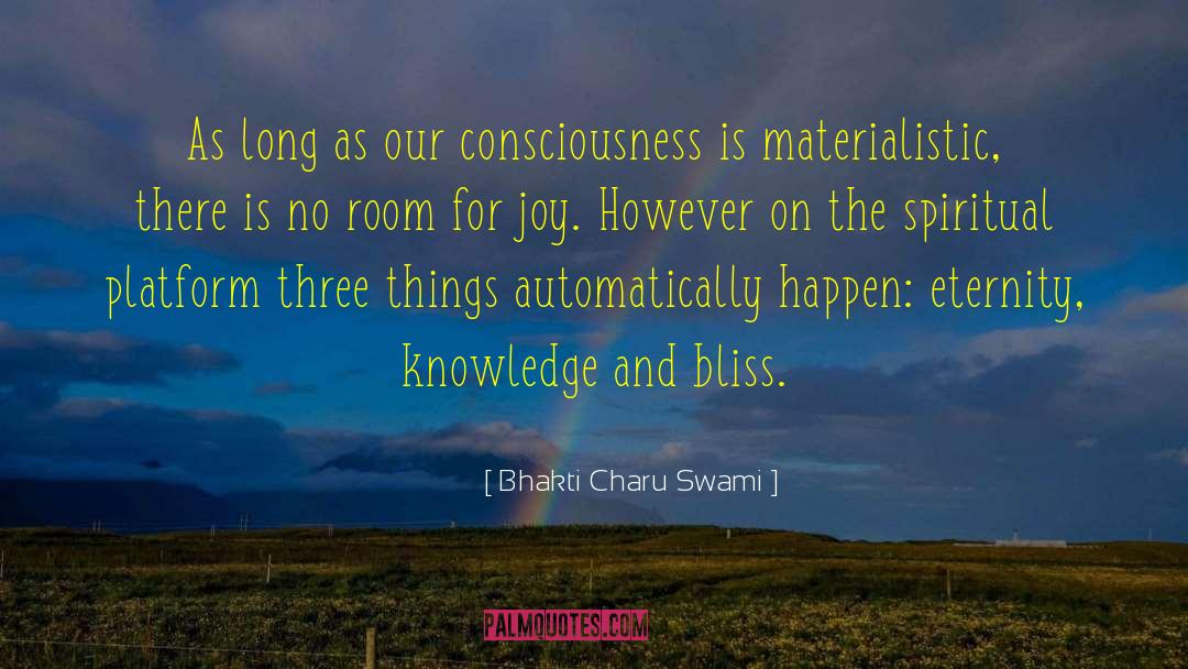 Finding Bliss quotes by Bhakti Charu Swami