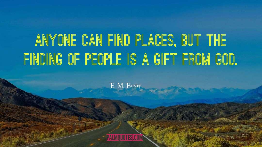 Finding Comfort quotes by E. M. Forster