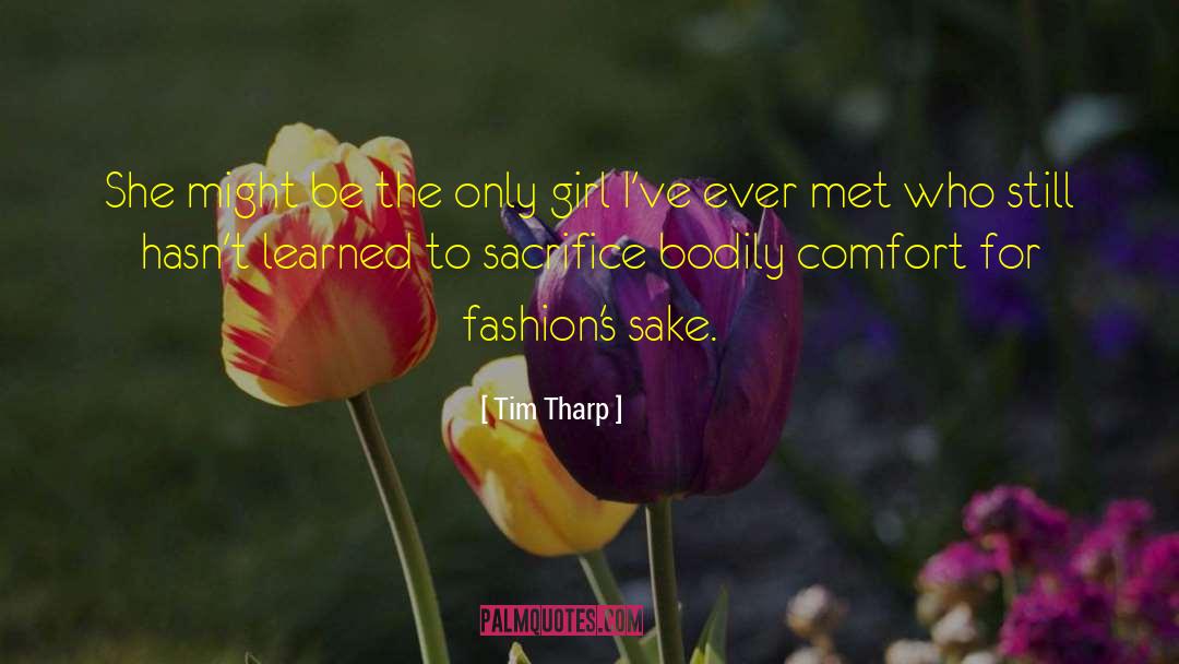 Finding Comfort quotes by Tim Tharp