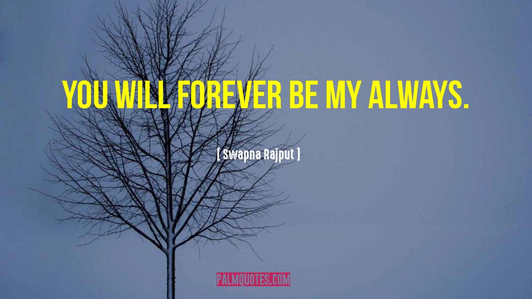 Finding Forever Love quotes by Swapna Rajput
