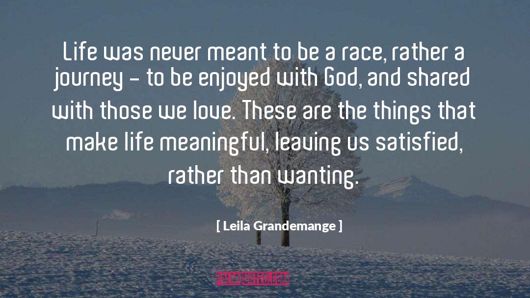 Finding God In A Chaotic World quotes by Leila Grandemange