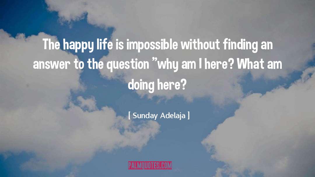 Finding Goodness quotes by Sunday Adelaja