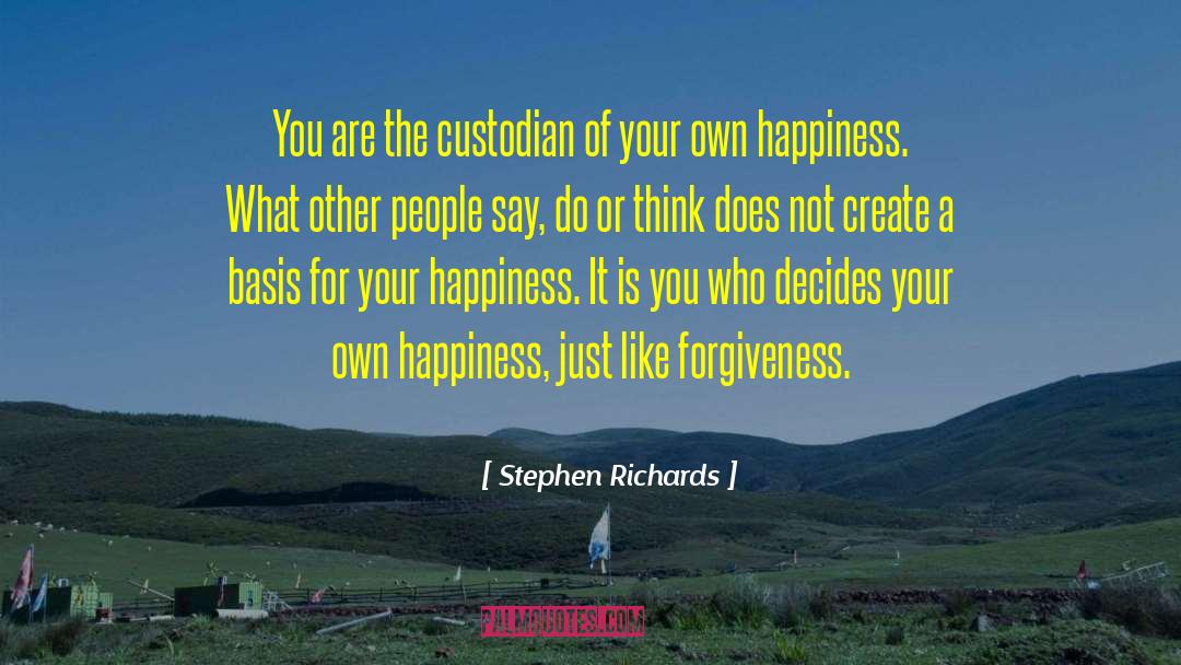 Finding Happiness And Moving On quotes by Stephen Richards