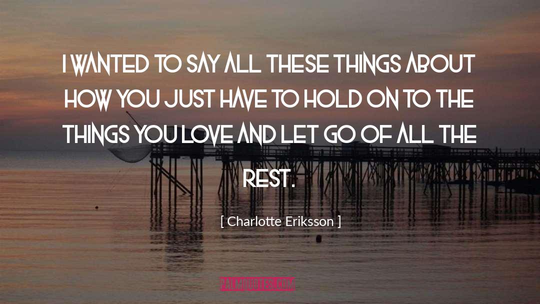 Finding Happiness And Moving On quotes by Charlotte Eriksson