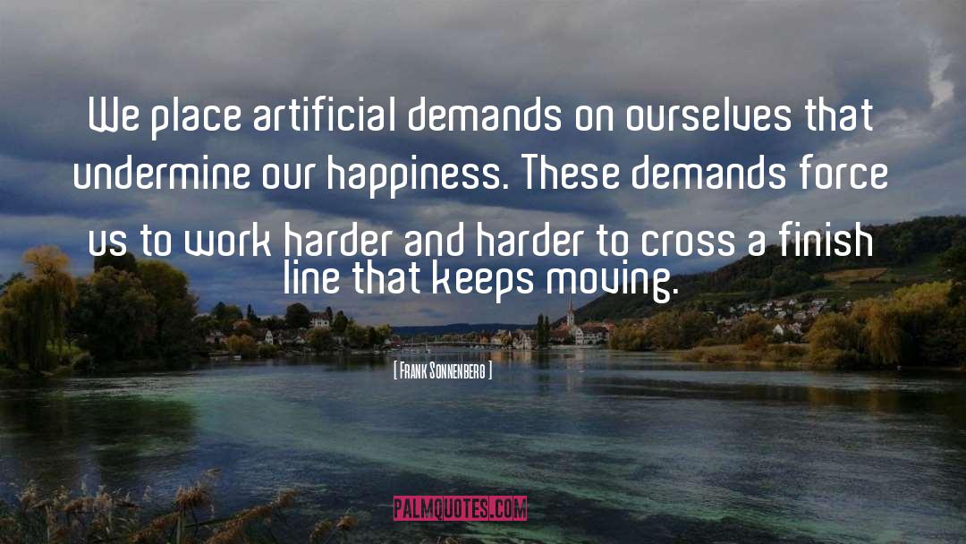 Finding Happiness And Moving On quotes by Frank Sonnenberg