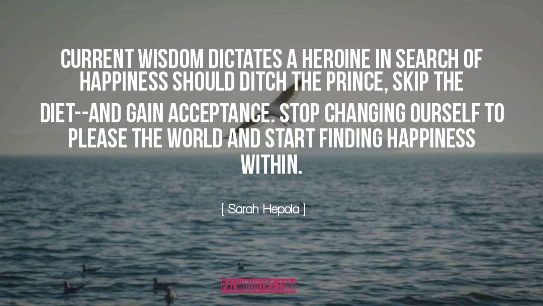 Finding Happiness quotes by Sarah Hepola