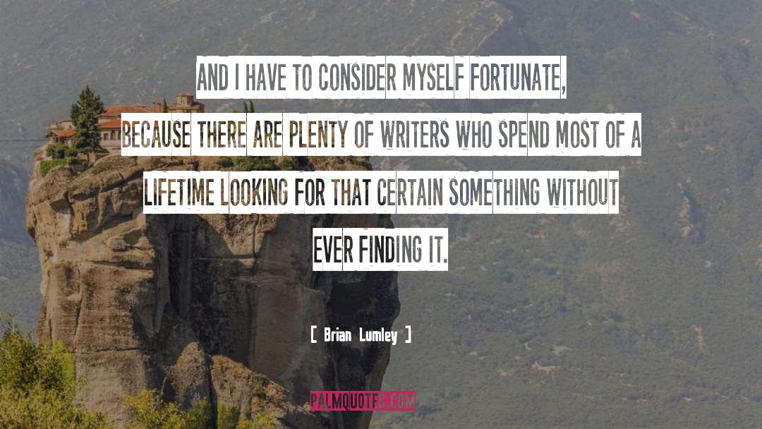 Finding It quotes by Brian Lumley