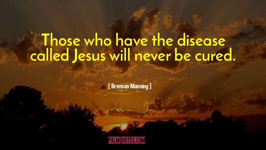 Finding Jesus quotes by Brennan Manning