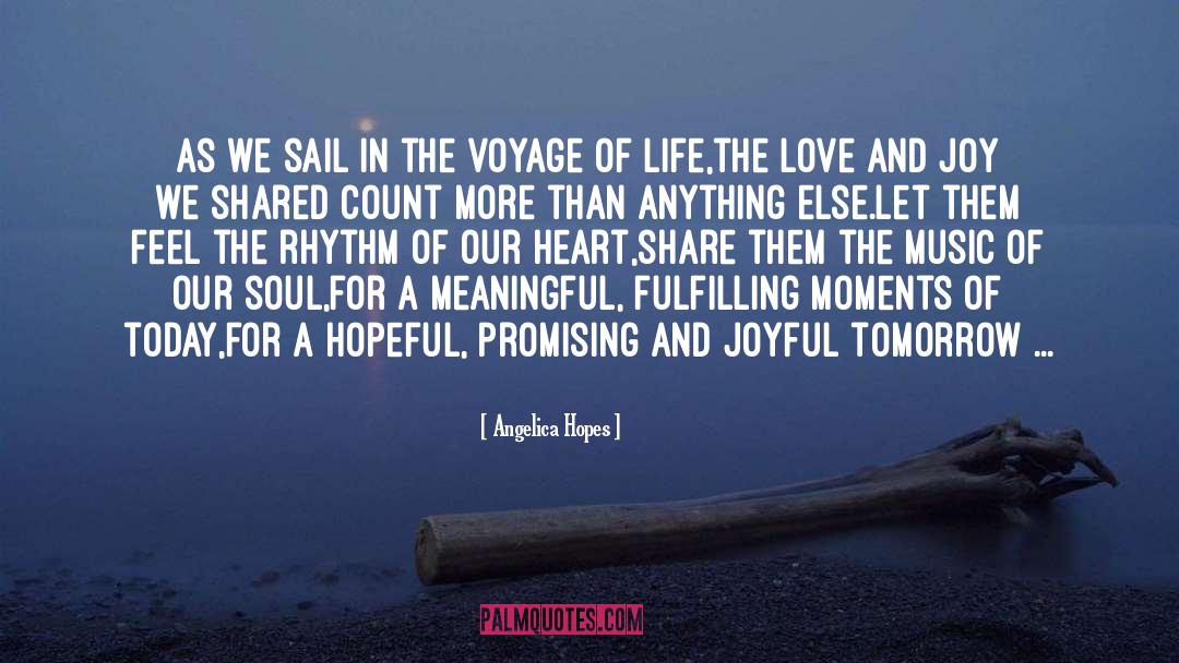 Finding Joy In The Journey quotes by Angelica Hopes