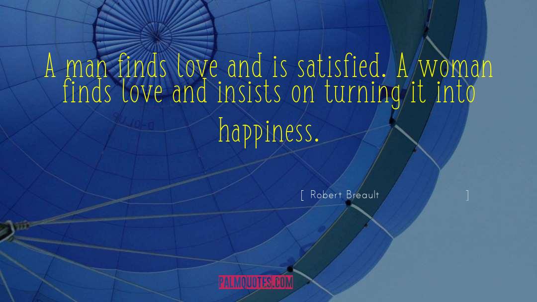 Finding Love quotes by Robert Breault