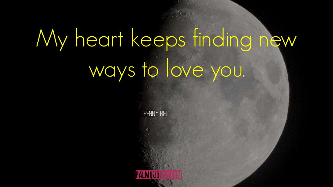 Finding Love Randomly quotes by Penny Reid