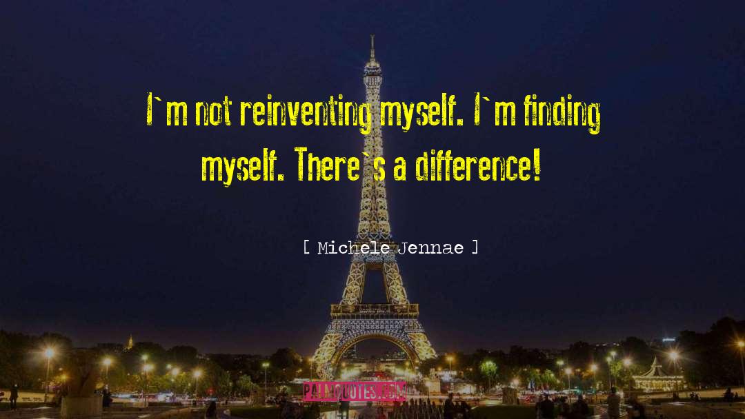 Finding Myself quotes by Michele Jennae