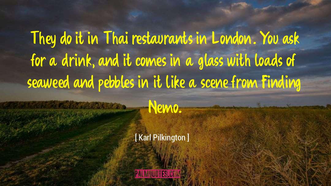 Finding Nemo quotes by Karl Pilkington