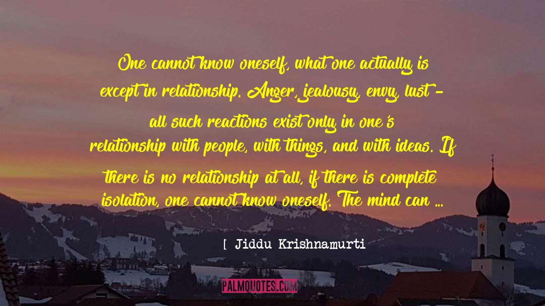 Finding Oneself quotes by Jiddu Krishnamurti