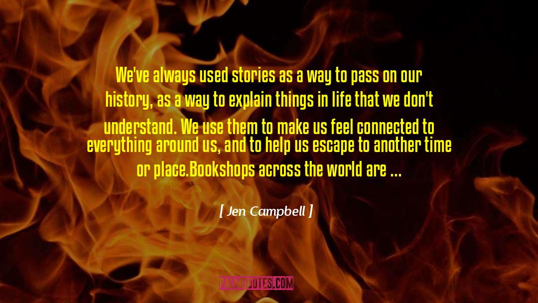 Finding Our Place In Life quotes by Jen Campbell