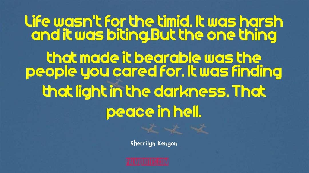 Finding Peace In Silence quotes by Sherrilyn Kenyon