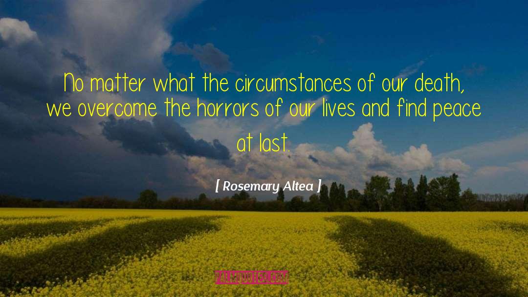 Finding Peace quotes by Rosemary Altea