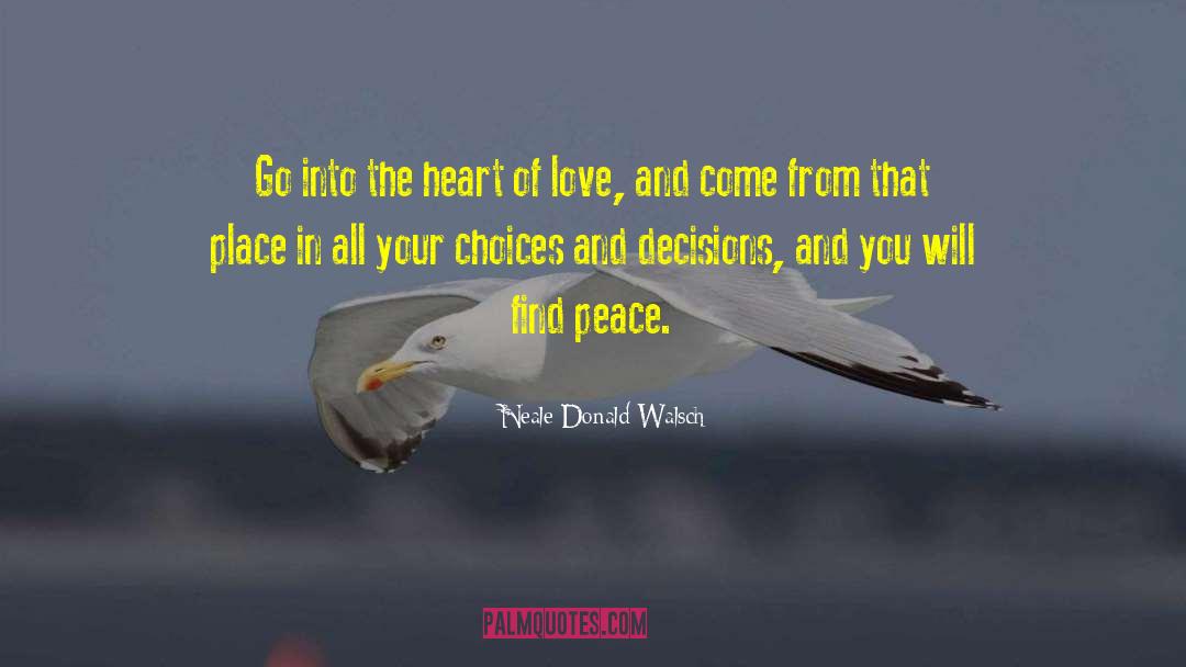 Finding Peace quotes by Neale Donald Walsch