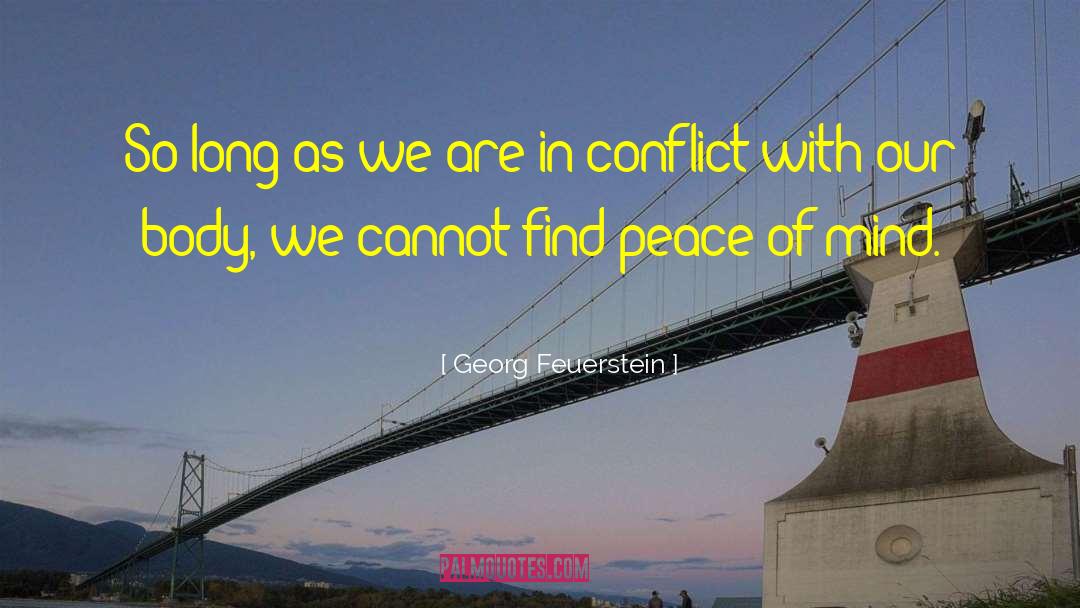 Finding Peace quotes by Georg Feuerstein