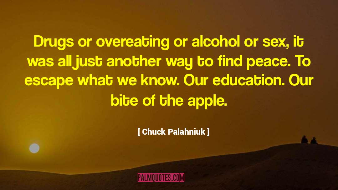 Finding Peace quotes by Chuck Palahniuk