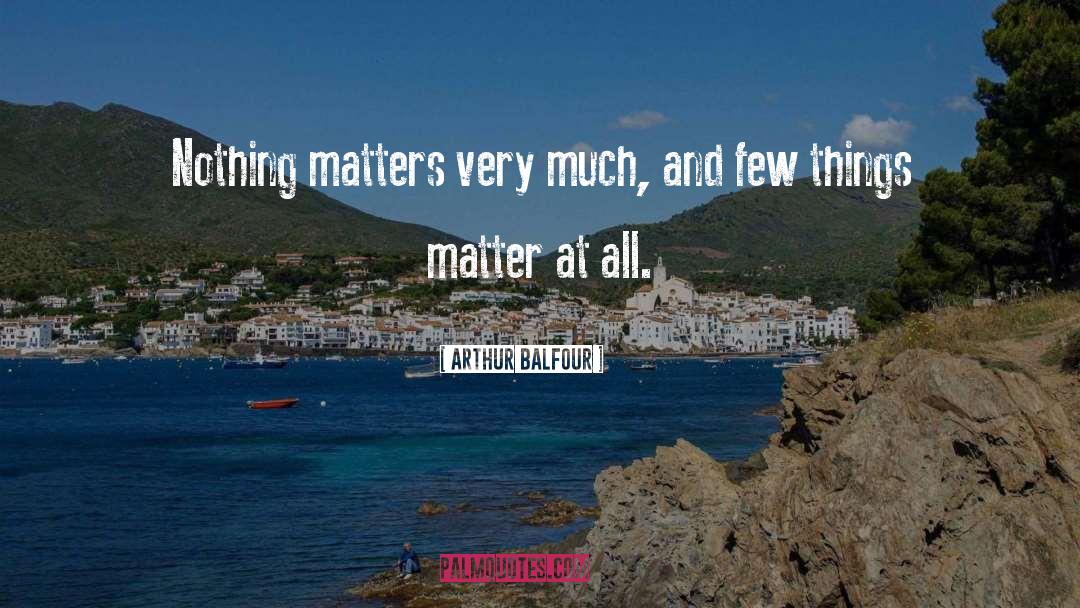 Finding Peace quotes by Arthur Balfour