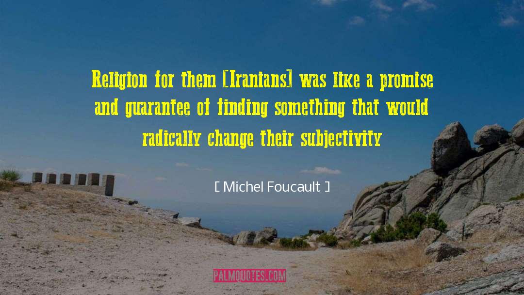 Finding Something quotes by Michel Foucault