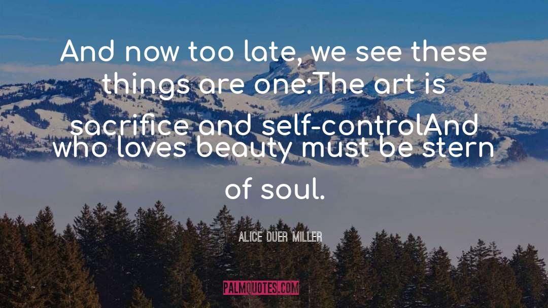 Finding The Beauty quotes by Alice Duer Miller