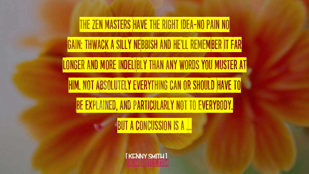 Finding The Right Words quotes by Kenny Smith
