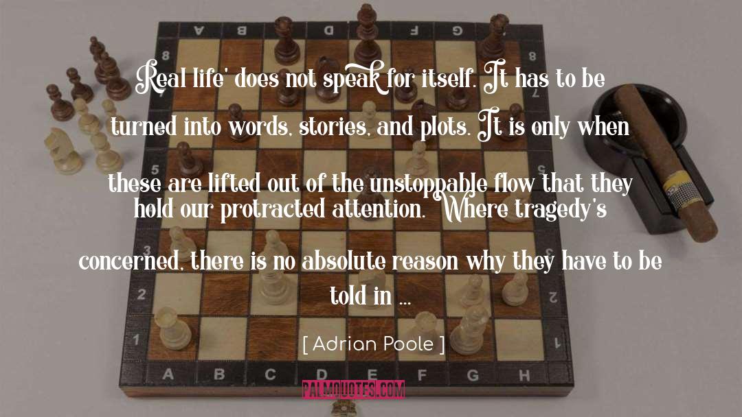 Finding The Right Words quotes by Adrian Poole