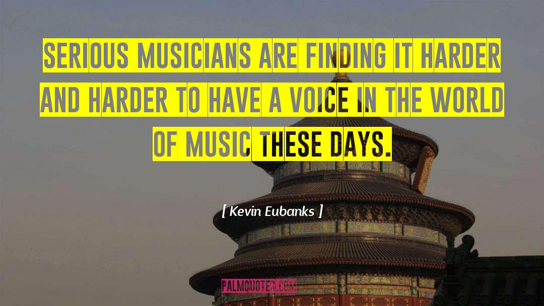 Finding Time quotes by Kevin Eubanks