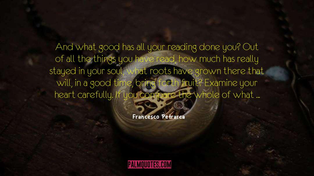 Finding Time To Read quotes by Francesco Petrarca