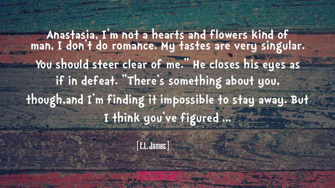 Finding Treasures quotes by E.L. James