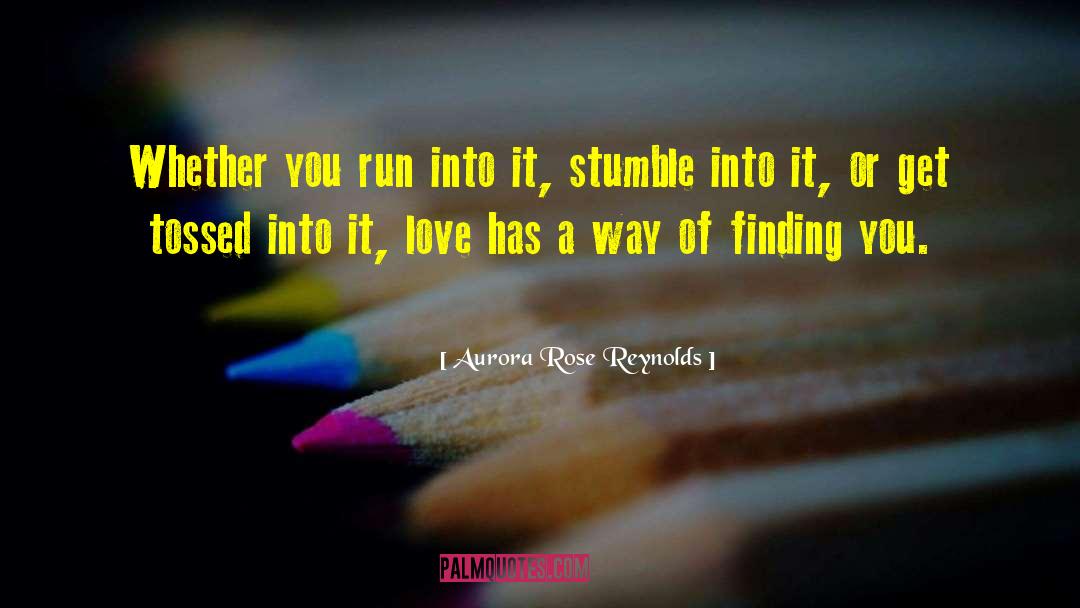 Finding You quotes by Aurora Rose Reynolds